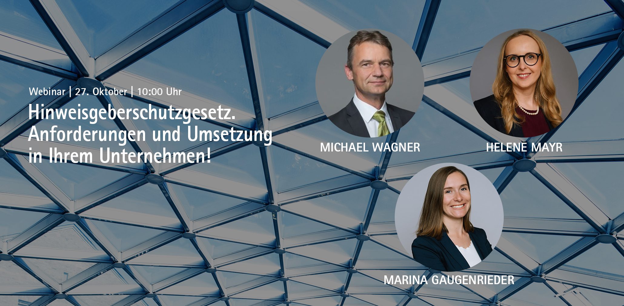 Webinar-Das-neue-Hinweisgeberschutzgesetz-Anforderungen-und-Umsetzung-in-Ihrem-Unternehmen-Michael-Wagner-Helene-Mayr-ohne-CTA